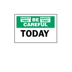 Safety Awareness Sign