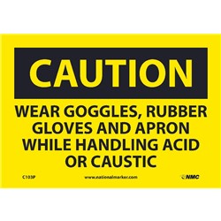 Wear Ppe When Handling Acid Or Caustic