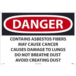 Danger Asbestos May Cause Cancer Sign