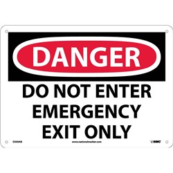 Do Not Enter Emergency Exit Only Sign