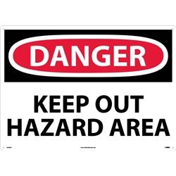 Danger Keep Out Hazard Area Sign