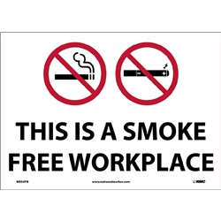 This Is A Smokefree Workplace Sign