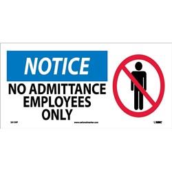 Notice No Admittance Employees Only Sign