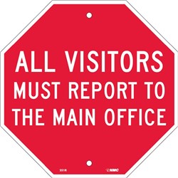 Visitors Must Report To The Main Office