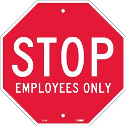 Stop Employees Only, Octagon Sign