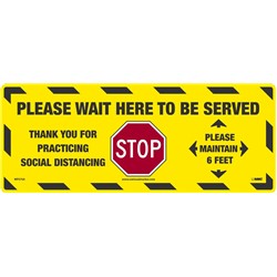 Please Wait To Be Served 8" x 20" PSV